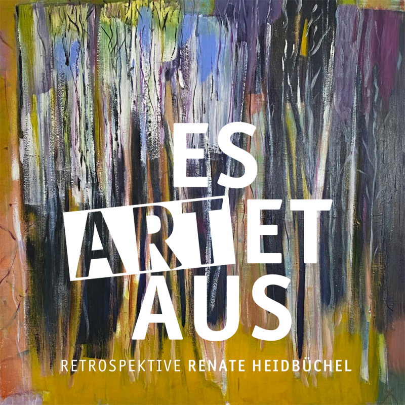 es ARTet aus - Renate Heidbüchel